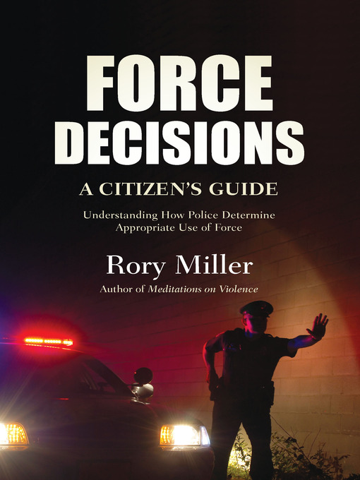 Title details for Force Decisions by Rory Miller - Available